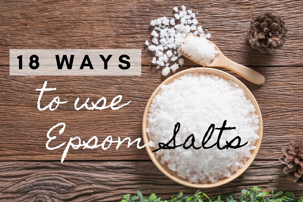 18 Uses for Epsom Salts
